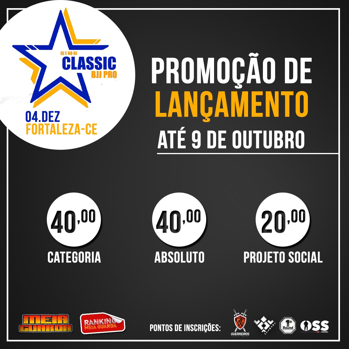 Aproveite o descontão e garanta logo seu lugar no Classic BJJ Pro GI e NO GI