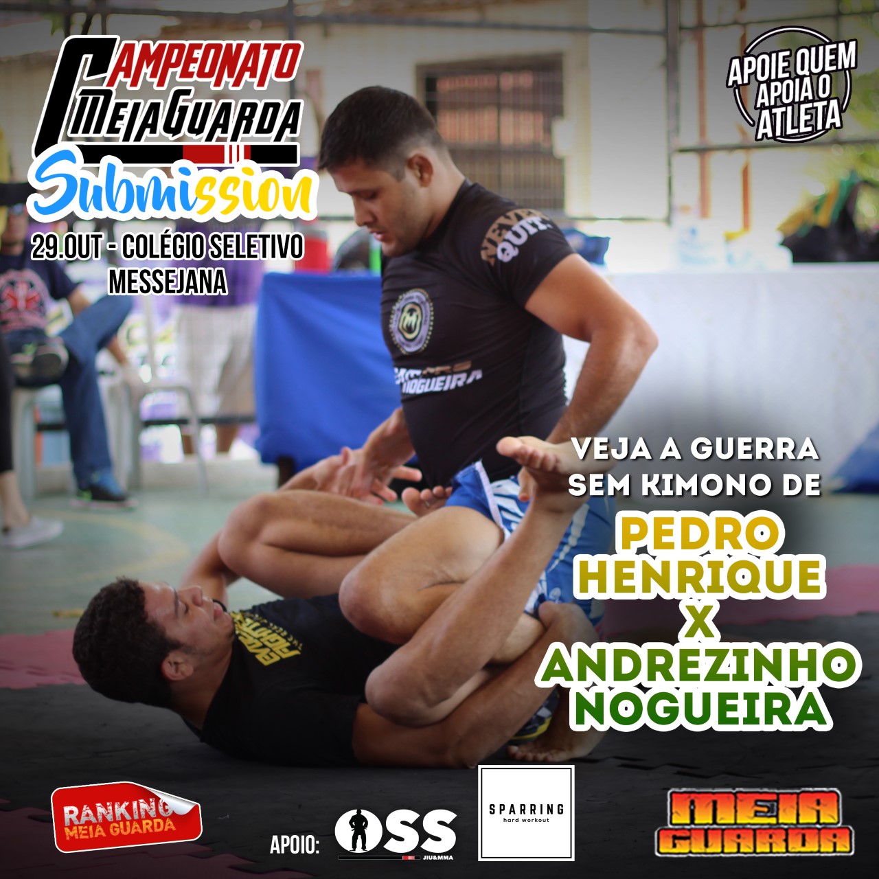 Veja a guerra sem kimono de Pedro Henrique x Andrezinho Nogueira no Meiaguarda de Submission